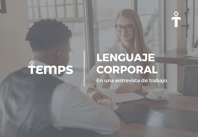 El lenguaje corporal en una entrevista de trabajo